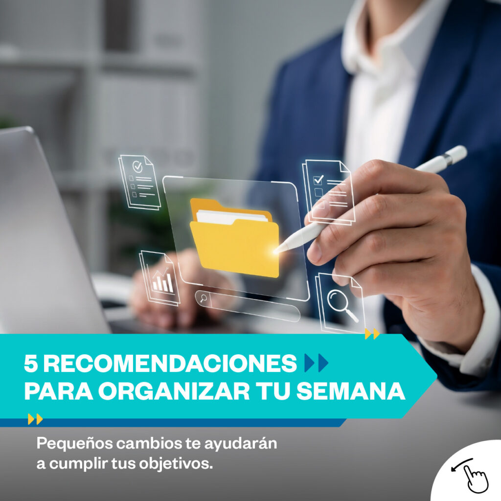 ✨5 recomendaciones prácticas para organizar tu semana✨